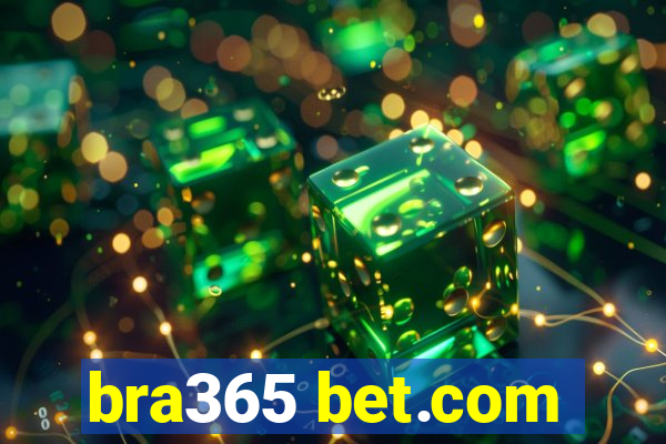 bra365 bet.com